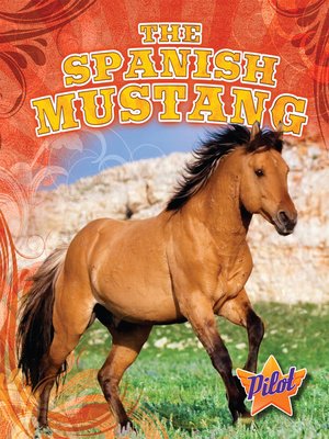 cover image of The Spanish Mustang